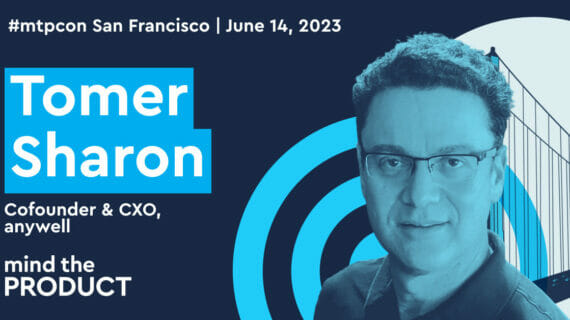 Rethinking the user experience with Tomer Sharon